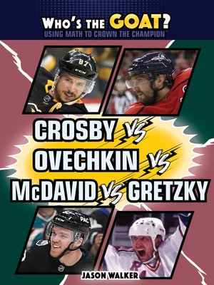 cover image of Crosby vs. Ovechkin vs. McDavid vs. Gretzky